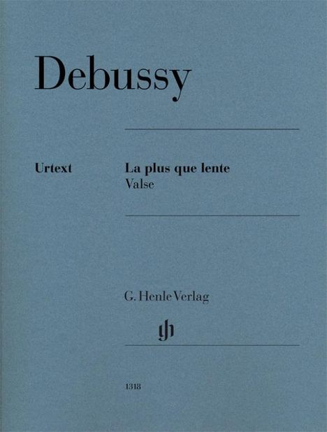 Claude Debussy (1862-1918): Debussy, Claude - La plus que lente - Valse, Buch