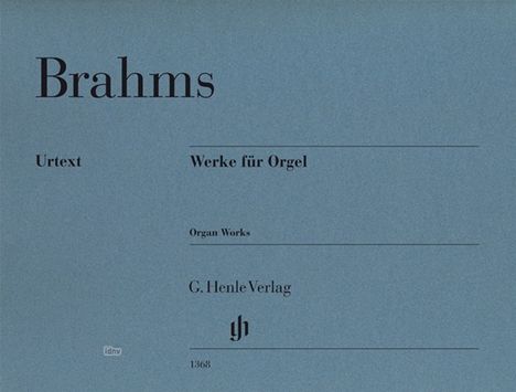 Johannes Brahms (1833-1897): Werke für Orgel, Buch