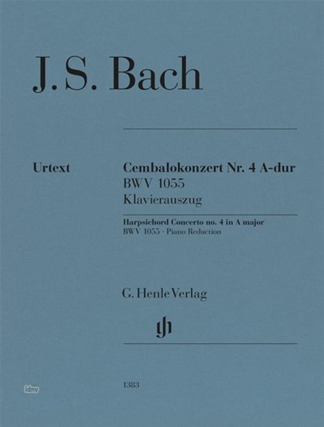 Johann Sebastian Bach: Cembalokonzert Nr. 4 A-dur BWV 1055, Noten