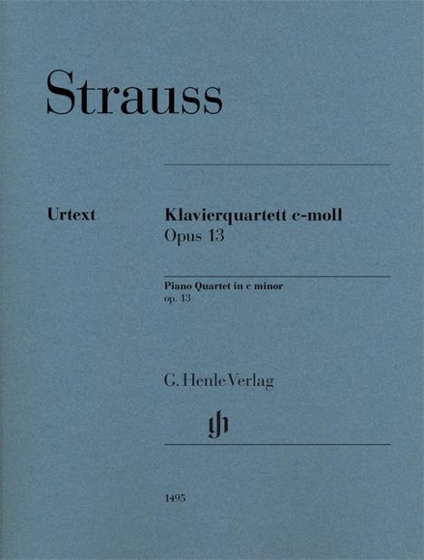 Richard Strauss: Strauss, R: Piano Quartet c minor op. 13, Noten