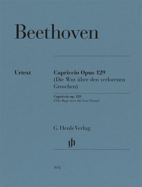 Ludwig van Beethoven - Alla Ingharese quasi un Capriccio G-dur op. 129 (Die Wut über den verlorenen Groschen), Buch