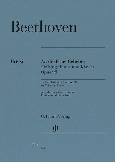 "Beethoven. An die ferne Geliebte für Singstimme und Klavier Opus 98. G. Henle Verlag. Blauer Hintergrund."