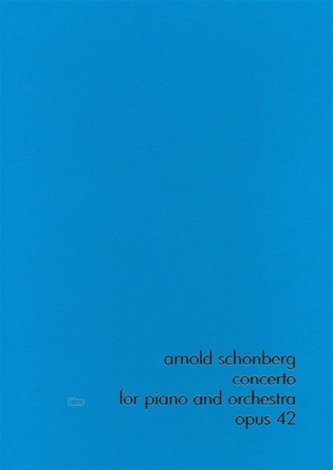 Arnold Schönberg: Klavierkonzert op. 42, Noten