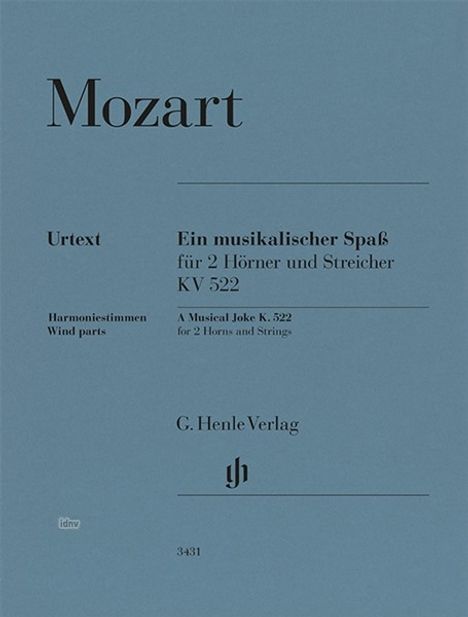 „Mozart. Ein musikalischer Spaß für 2 Hörner und Streicher KV 522. G. Henle Verlag. Blaues Cover mit klassischem Design.“