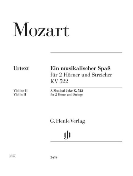 Mozart, Ein musikalischer Spaß für 2 Hörner und Streicher KV 522, Violine II. G. Henle Verlag Logo. Schwarz-weißes Layout.