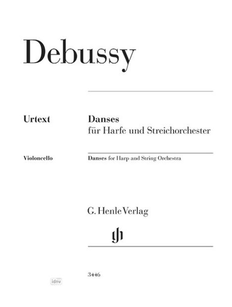 Notenblatt-Cover: "Debussy, Danse für Harfe und Streichorchester, G. Henle Verlag, Urtext, Violoncello."