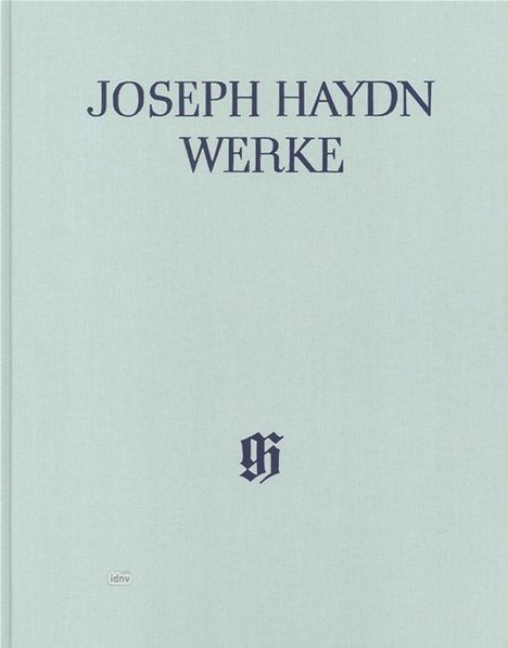 Joseph Haydn: Kantaten mit Orchester für das Fürstenhaus Esterházy, Noten