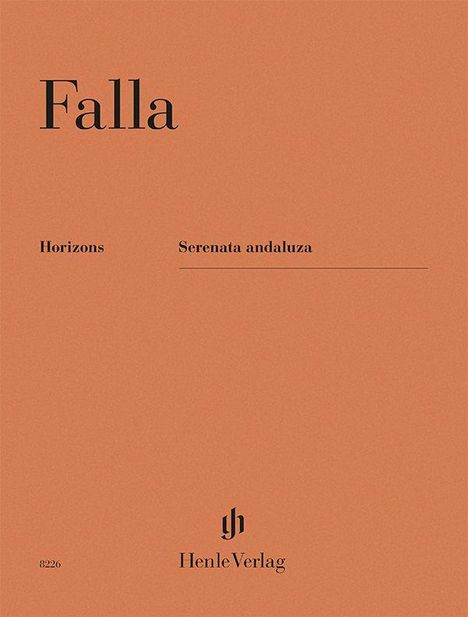 Falla, Horizons, Serenata andaluza, HenleVerlag. Ein einfarbiger Hintergrund mit einem Verlagssignet unten.