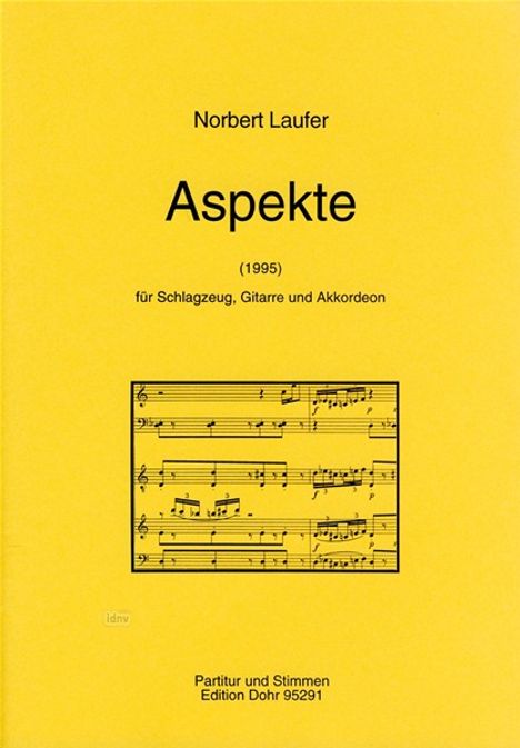 Norbert Laufer: Aspekte, Noten