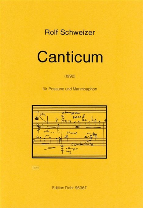 Rolf Schweizer: Canticum, Noten