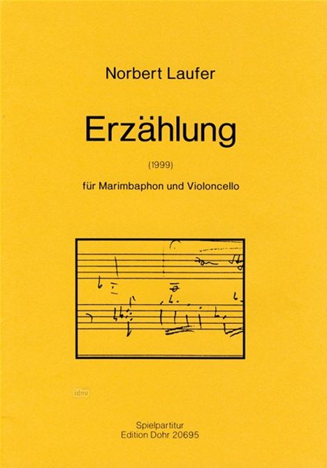 Norbert Laufer: Erzählung, Noten