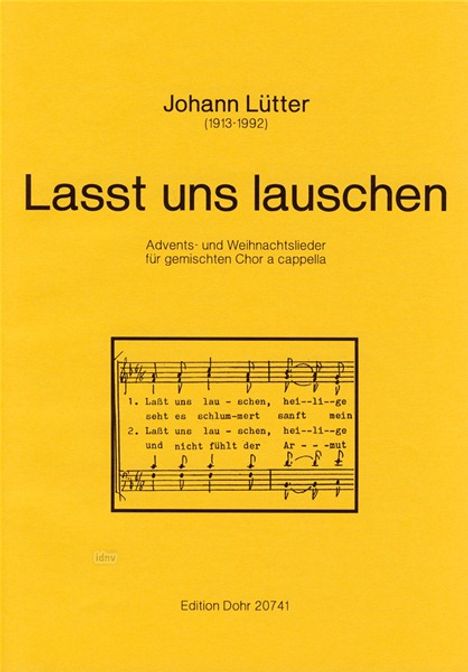 Johann Lütter: Lasst uns lauschen, Noten