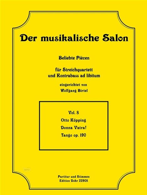 Otto Köpping: Donna Vatra!, Noten