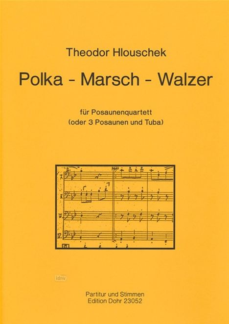 Theodor Hlouschek: Hlouschek, Theodor  :Polka - Marsch - Walzer f, Noten