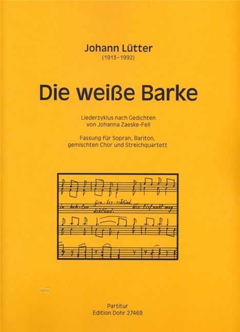 Die weiße Barke für Sopran, Bariton, gemischten Chor und Streichquartett, Noten