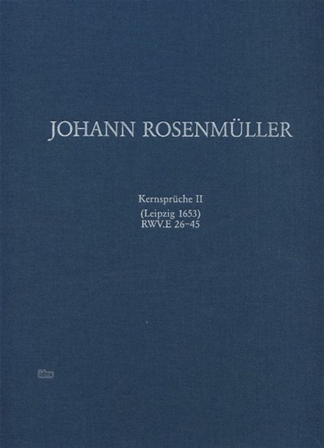 Johann Rosenmüller: Kernsprüche 2, Noten