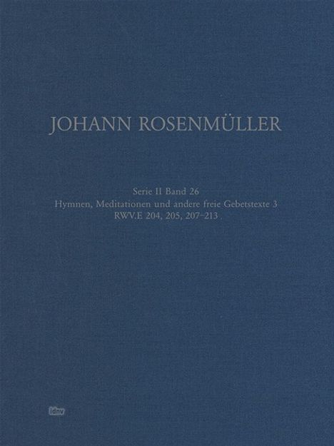 Johann Rosenmüller: Hymnen, Meditationen und andere freie Gebetstexte 3, Noten