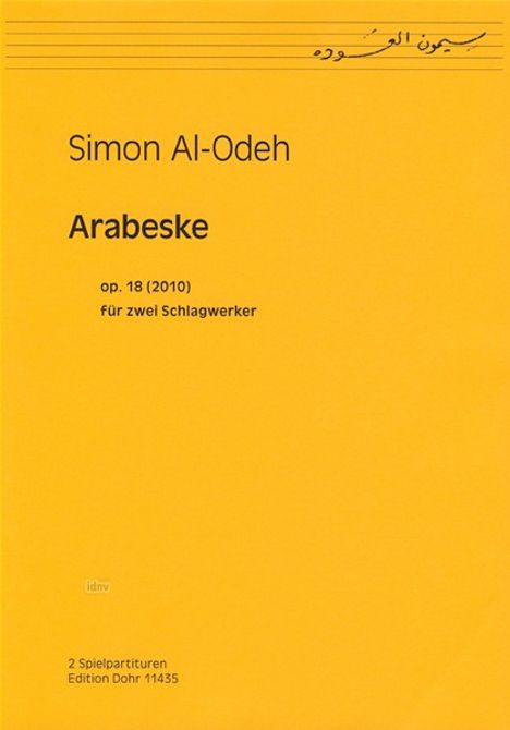 Simon Al-Odeh: Arabeske für zwei Schlagwerker op. 18 (2010), Noten