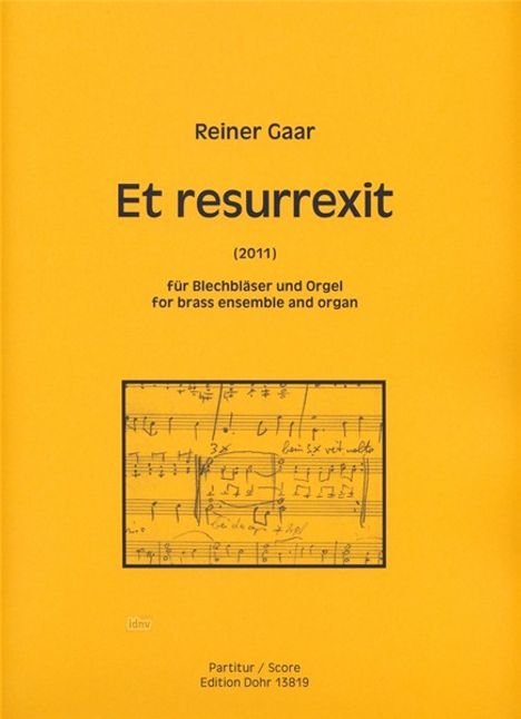 Reiner Gaar: Et resurrexit für Blechbläser und Orgel (2011), Noten