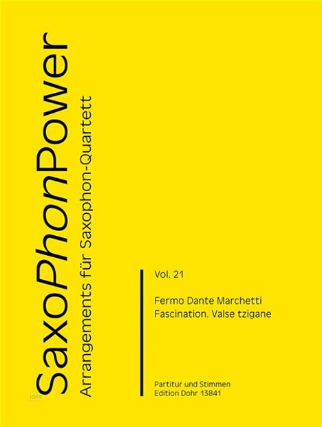 "SaxoPhonPower, Arrangements für Saxophon-Quartett, Vol. 21, Fermo Dante Marchetti, Partitur und Stimmen, Edition Dohr 13841."