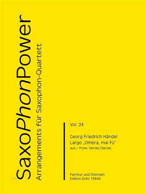„SaxoPhonPower“ und „Arrangements für Saxophon-Quartett“ links, „Vol. 24“, Georg Friedrich Händel-Stückdetails recht. Hintergrund gelb.