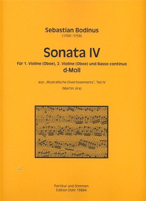 Sebastian Bodinus: Sonata IV für 1. Violine (Oboe), 2. Violine (Oboe) und Basso continuo d-Moll, Noten