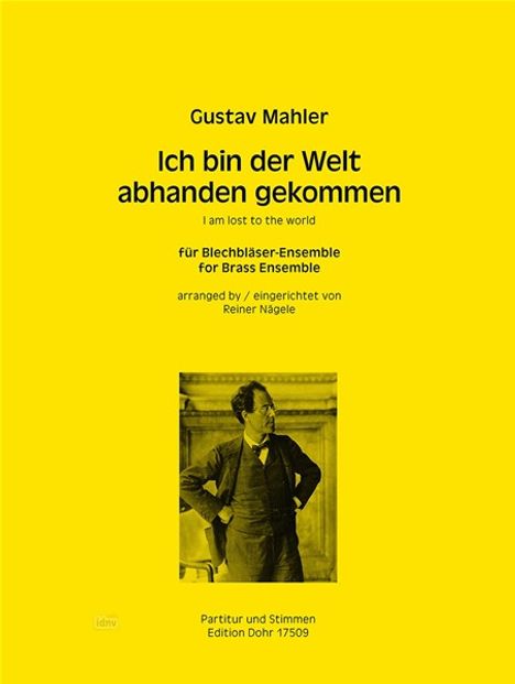 Gustav Mahler: Ich bin der Welt abhanden gekommen, Noten