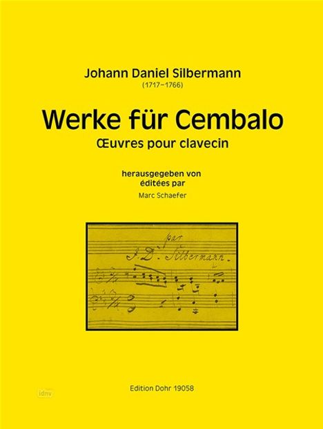 Johann Daniel Silbermann: Werke für Cembalo, Noten
