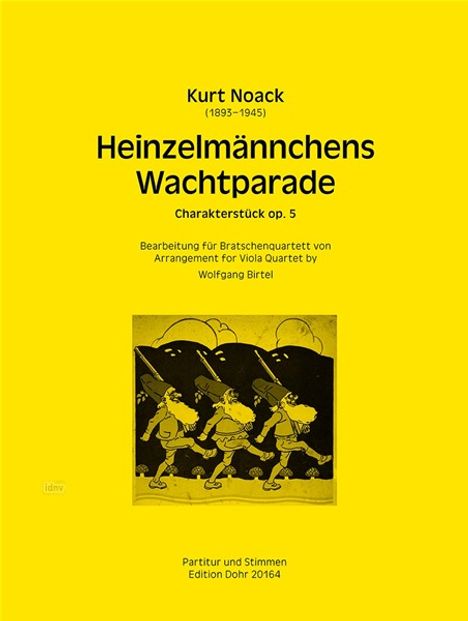 Kurt Noack: Heinzelmännchens Wachtparade op. 5, Noten