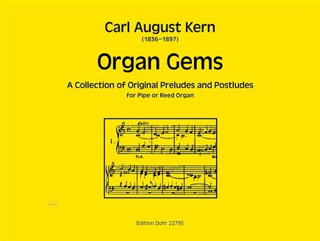 Carl August Kern: Organ Gems, Noten