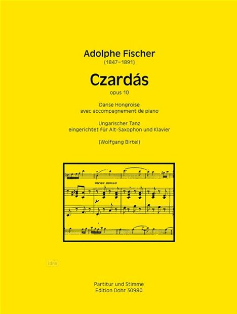 Adolphe Fischer, Czardás, opus 10, für Alt-Saxophon und Klavier, gelber Hintergrund, Notenausschnitt unten.