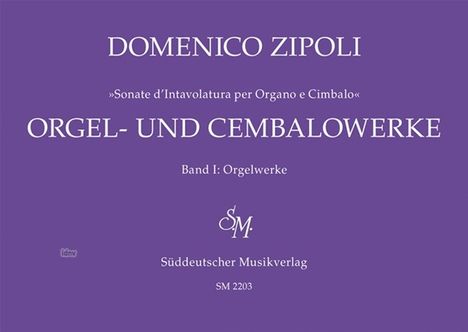Domenico Zipoli: Zipoli,D.           :Orgelwerke /SP /Org /KT, Noten