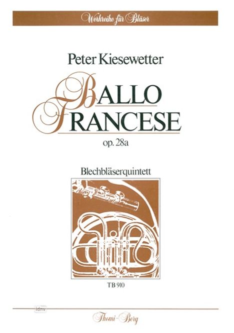 Peter Kiesewetter: Ballo francese op. 28a, Noten