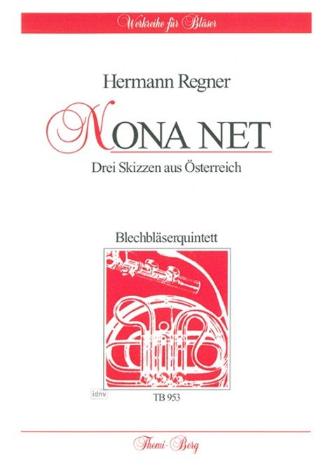 Hermann Regner: Nona net, Noten