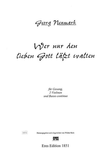 Georg Neumark: Wer nur den lieben Gott läßt w, Noten