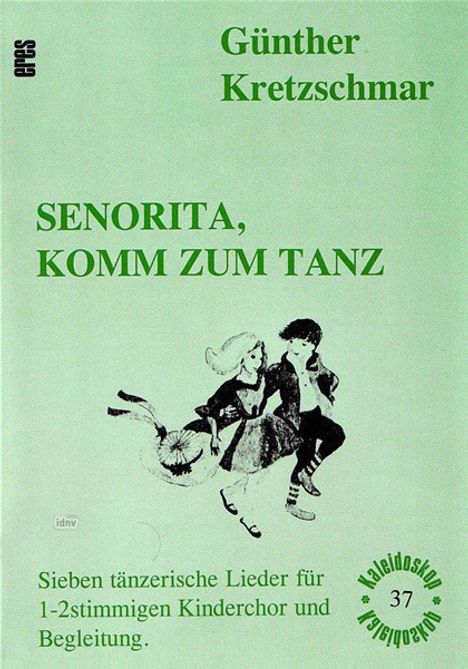 Senorita, komm zum Tanz, Noten