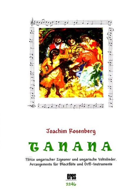 Joachim Rosenberg: Tanana, Noten