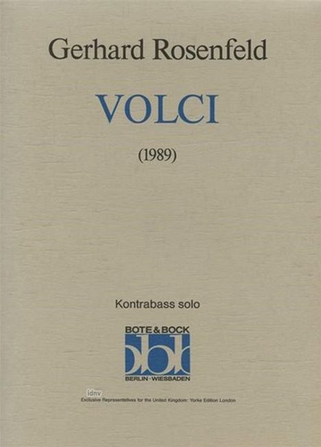 Gerhard Rosenfeld: Volci (1989), Noten