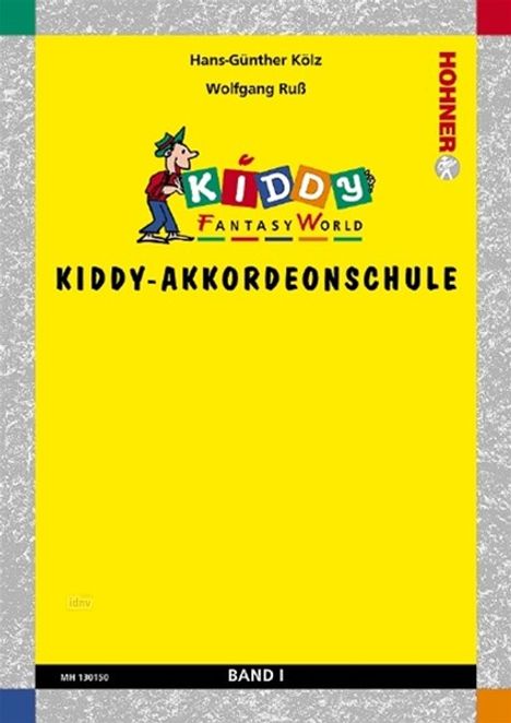 Kiddy-Akkordeonschule. Bd.1, Noten