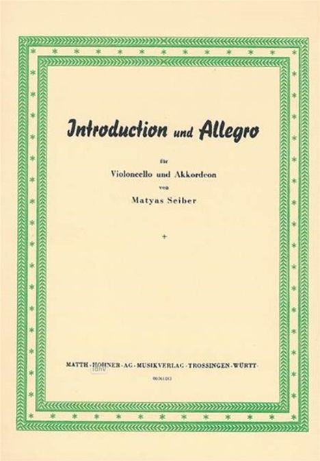 Matyas Seiber: Seiber, Mátyás      :Introd. u. Allegro /AKK/V, Noten