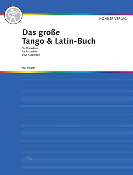 Das große Tango &amp; Latin-Buch für Akkordeon, Buch