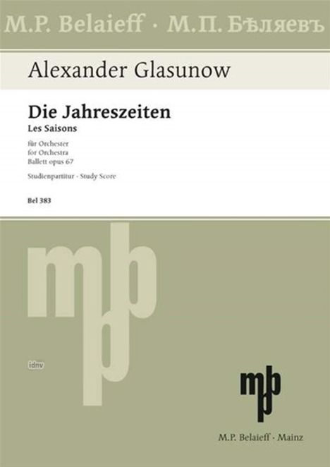 Alexander Glasunow: Die Jahreszeiten op. 67 (1899), Noten