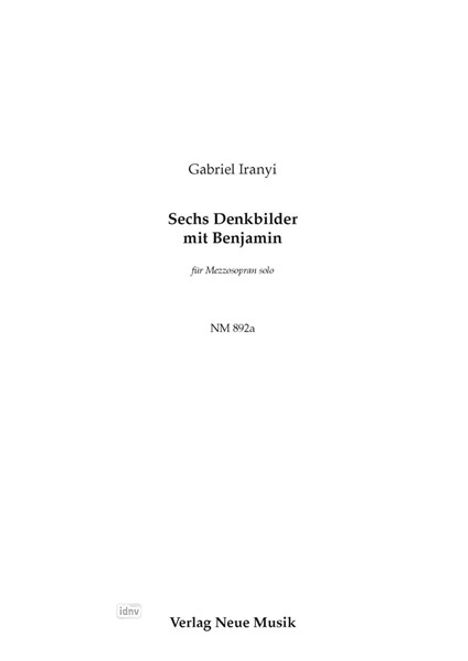 Gabriel Iranyi: Sechs Denkbilder mit Benjamin, Noten