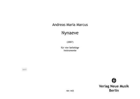 Andreas Maria Marcus: Nynaeve (2007), Noten