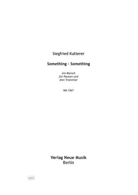 Siegfried Kutterer: Something - Something, Noten