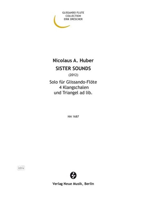 Nicolaus Anton Huber: Sister Sounds (2012), Noten