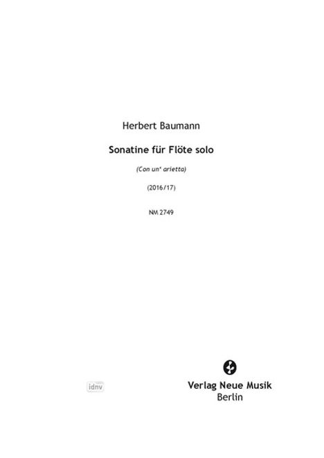 Herbert Baumann: Sonatine für Flöte solo (2016/17), Noten