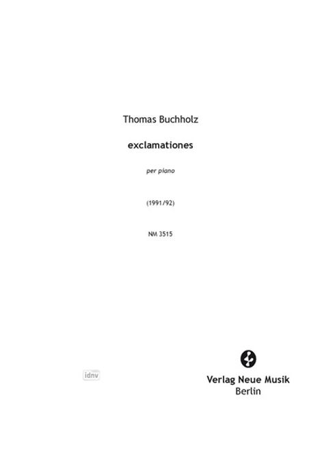 Thomas Buchholz: Exclamationes per piano (1991-92), Noten