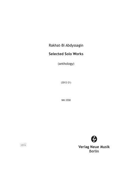 Rakhat-Bi Abdyssagin: Selected Solo Works (2012-2021), Noten