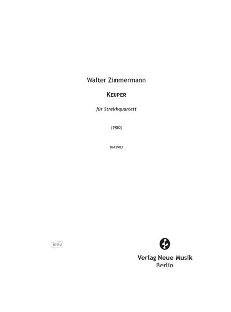 Walter Zimmermann: Keuper für Streichquartett (1980), Noten